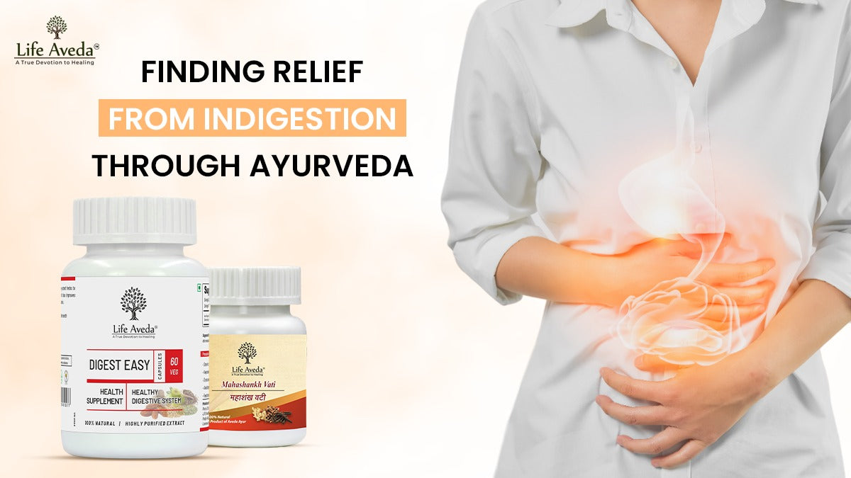 Finding Relief from Indigestion through Ayurveda
