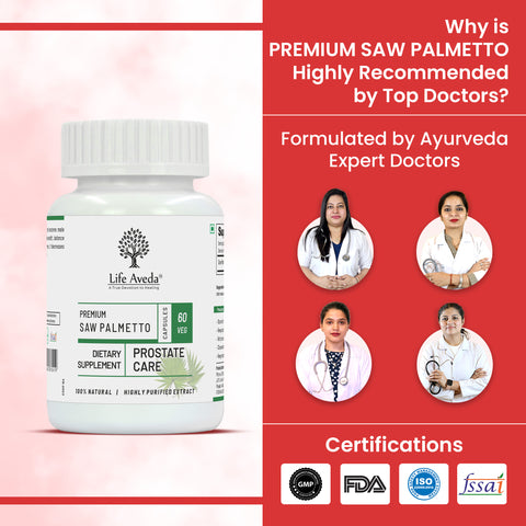 Life Aveda Premium Saw Palmetto Doctors Certifications